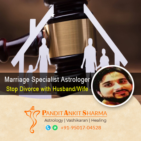 Marriage Specialist Astrologer - Pandit Ankit Sharma | Call at +91-95017-04528