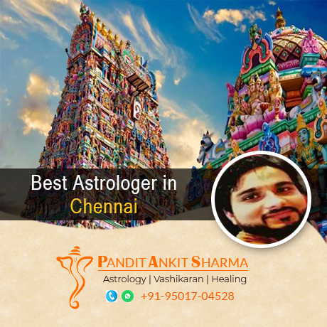 Best Astrologer in Chennai | Call at +91-95017-04528