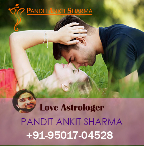 Best Love Astrologer - Pandit Ankit Sharma