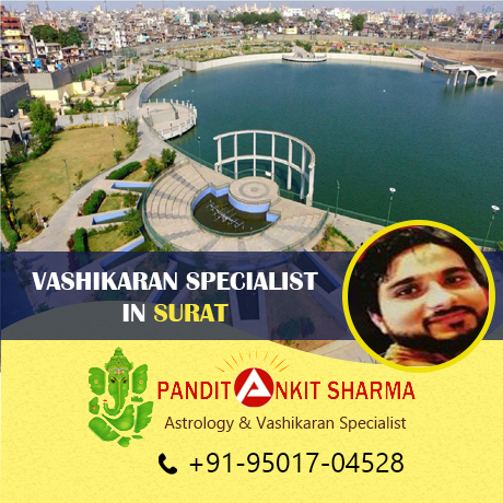 Vashikaran Specialist in Surat | Call at +91-95017-04528